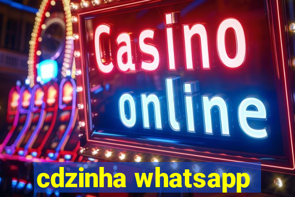 cdzinha whatsapp